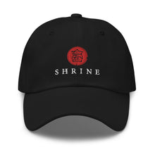 Load image into Gallery viewer, Shrine Dad hat