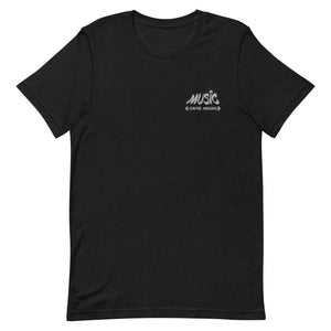 Music You're Missing Unisex t-shirt